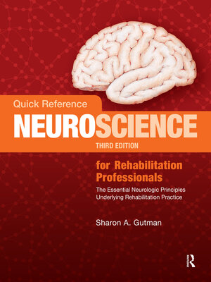 cover image of Quick Reference NeuroScience for Rehabilitation Professionals